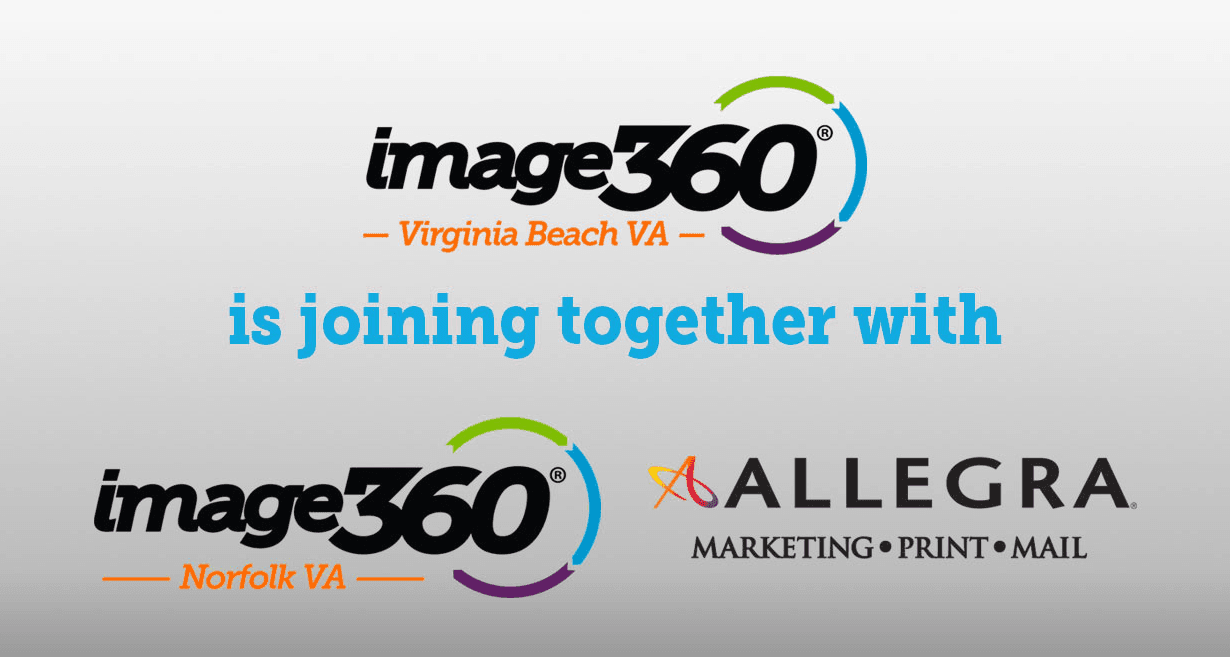 Image360 Virginia Beach has joined together with Image360 Norfolk